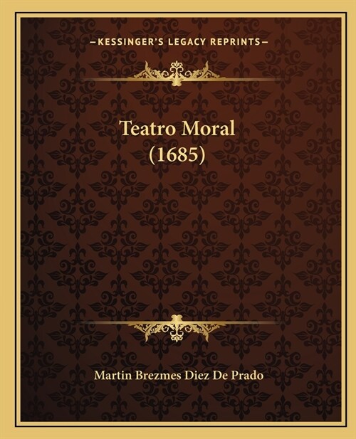 Teatro Moral (1685) (Paperback)
