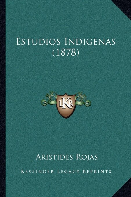 Estudios Indigenas (1878) (Paperback)