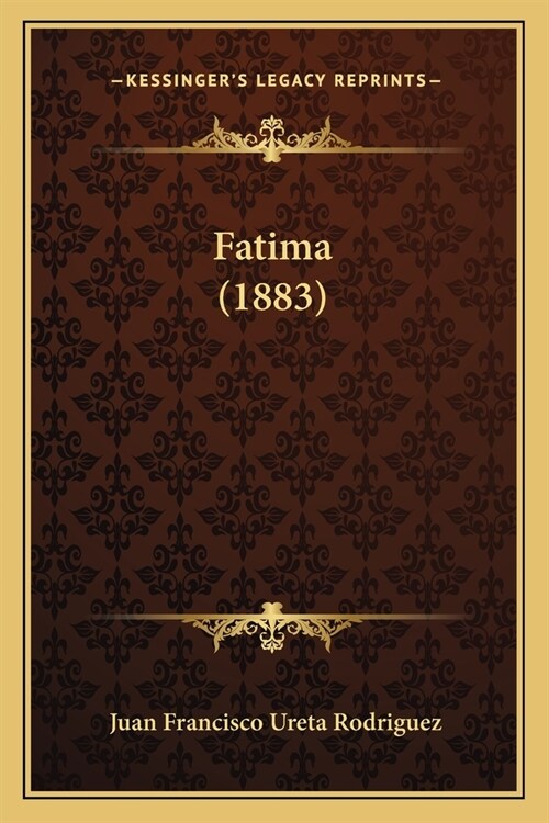 Fatima (1883) (Paperback)
