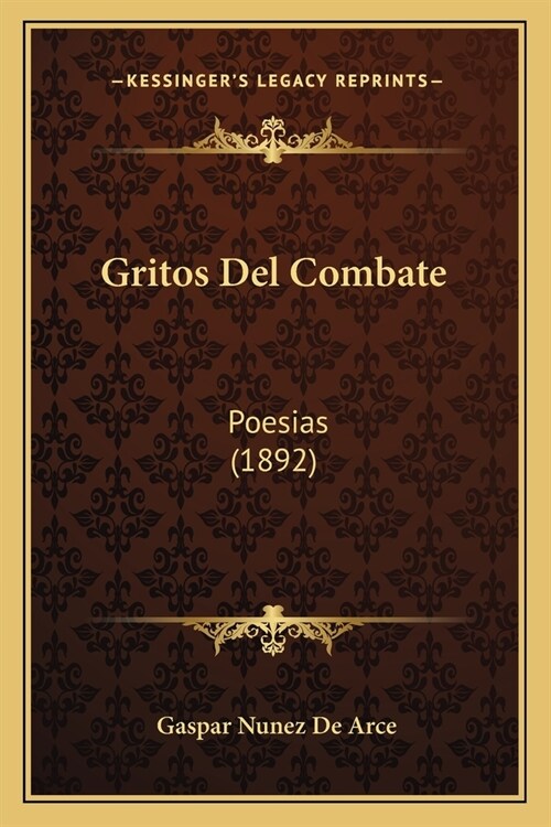 Gritos Del Combate: Poesias (1892) (Paperback)