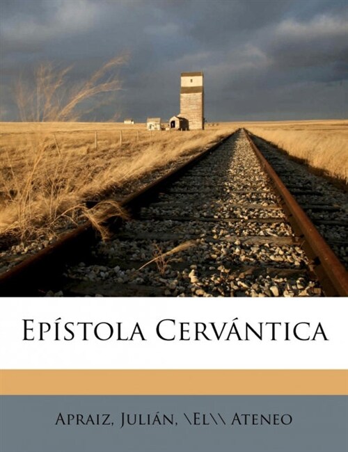 Ep?tola cerv?tica (Paperback)