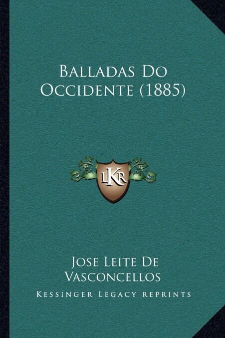 Balladas Do Occidente (1885) (Paperback)