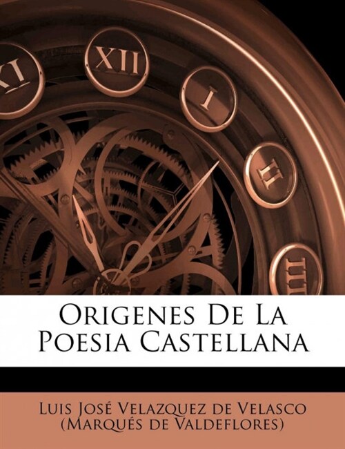 Origenes De La Poesia Castellana (Paperback)