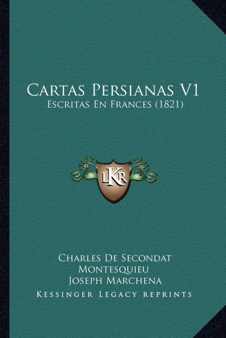 Cartas Persianas V1: Escritas En Frances (1821) (Paperback)