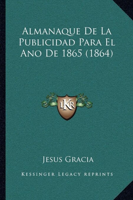 Almanaque de La Publicidad Para El Ano de 1865 (1864) (Paperback)