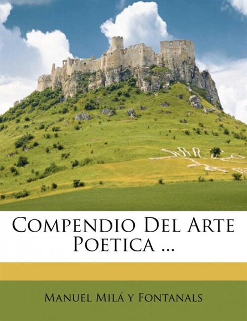 Compendio Del Arte Poetica ... (Paperback)