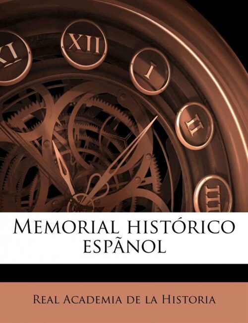 Memorial hist?ico esp?o, Volume 18 (Paperback)