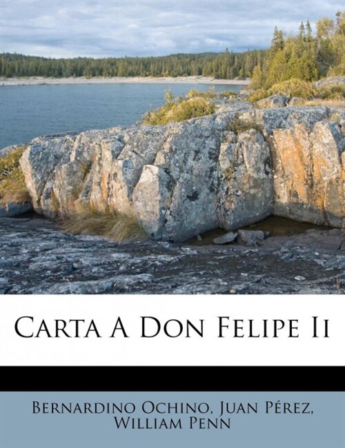 Carta A Don Felipe Ii (Paperback)