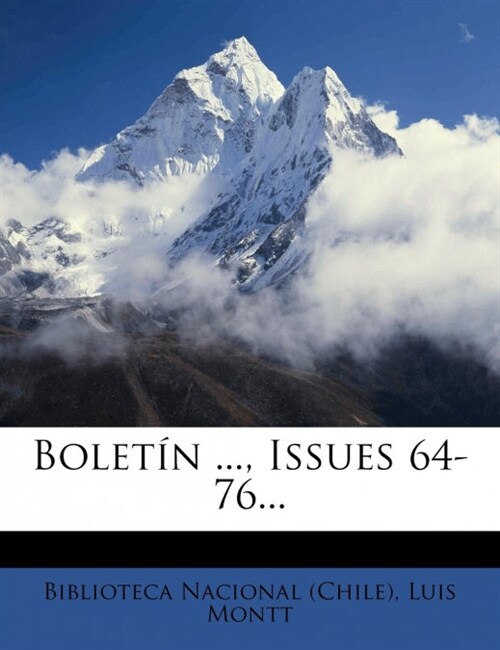 Bolet? ..., Issues 64-76... (Paperback)