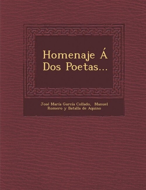 Homenaje ?Dos Poetas... (Paperback)