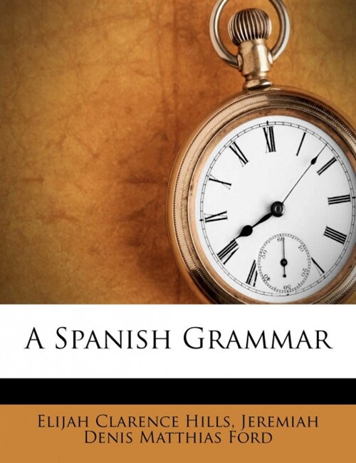 A Spanish Grammar (Paperback)