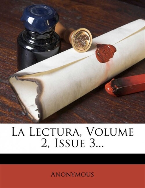 La Lectura, Volume 2, Issue 3... (Paperback)