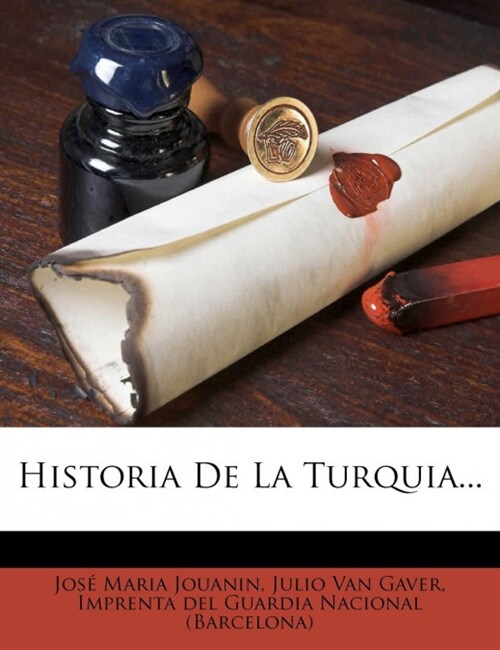 Historia De La Turquia... (Paperback)