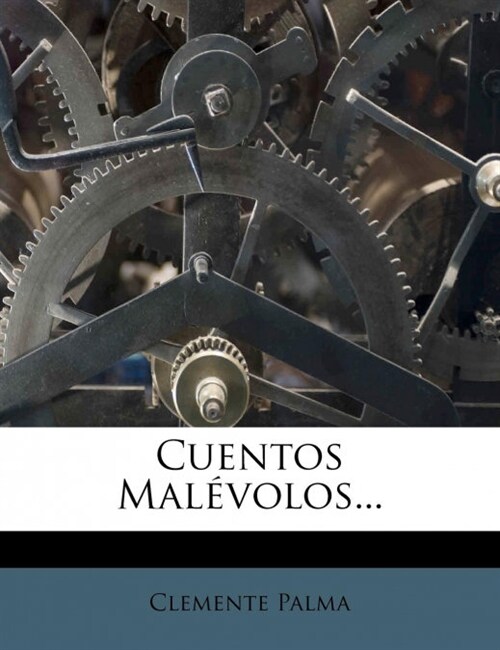 Cuentos Mal?olos... (Paperback)