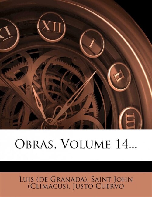 Obras, Volume 14... (Paperback)