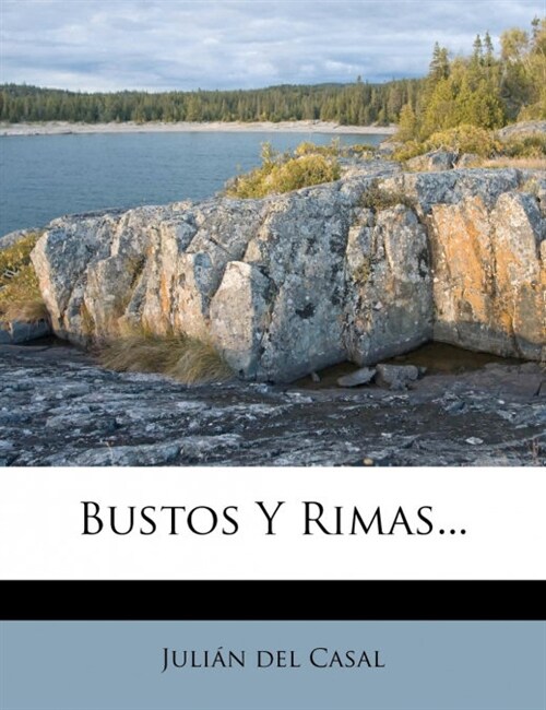 Bustos Y Rimas... (Paperback)