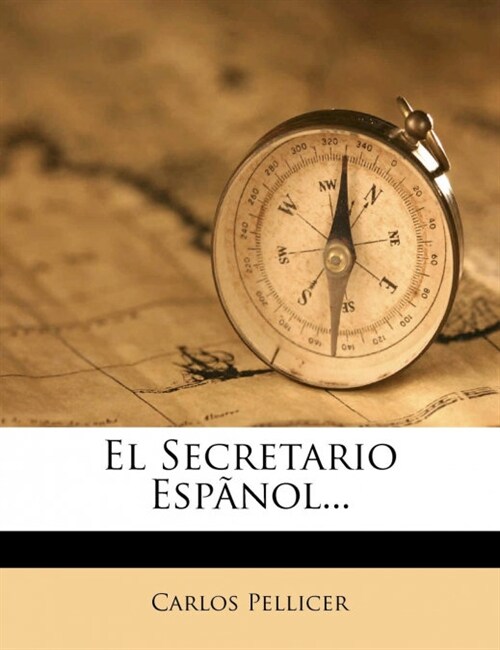 El Secretario Esp?ol... (Paperback)