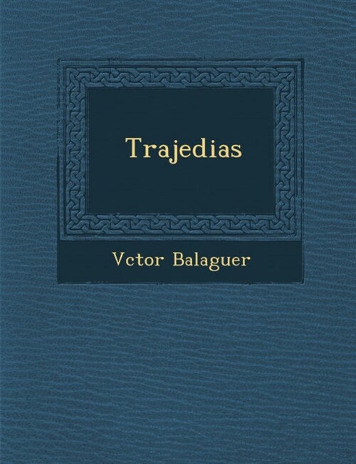 Trajedias (Paperback)