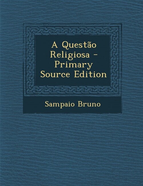 A Quest? Religiosa (Paperback)