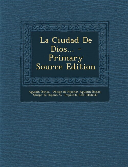 La Ciudad De Dios... (Paperback)