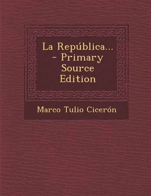 La Rep?lica... (Paperback)