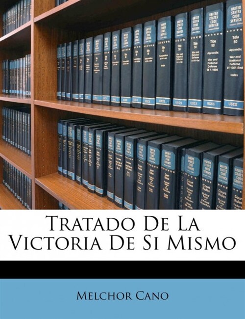 Tratado De La Victoria De Si Mismo (Paperback)