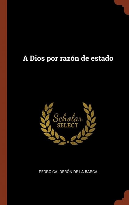 A Dios por raz? de estado (Hardcover)