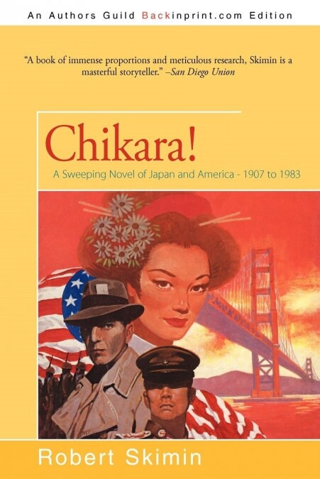 Chikara!: A Sweeping Novel of Japan and America - 1907 to 1983 (Paperback)
