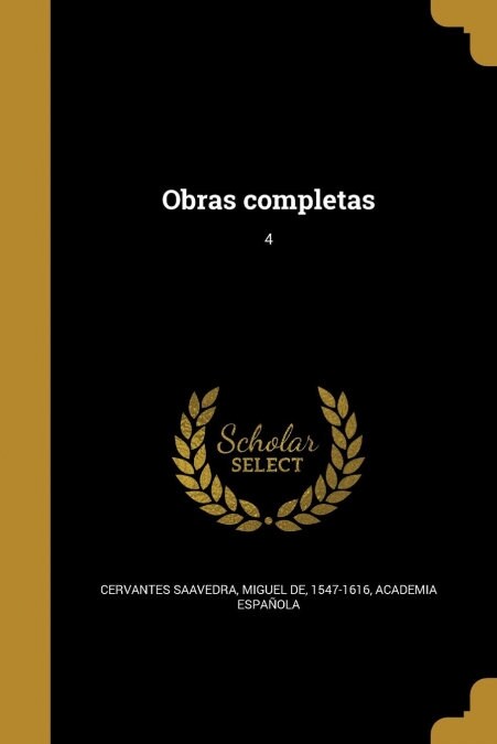 Obras completas; 4 (Paperback)