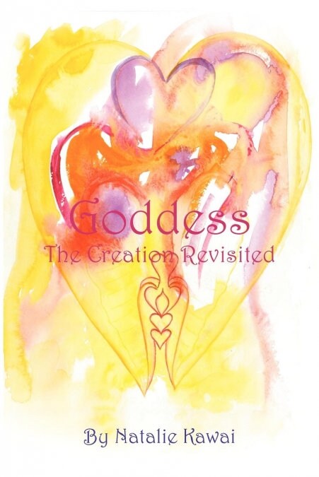 Goddess: The Creation Revisited (Paperback)