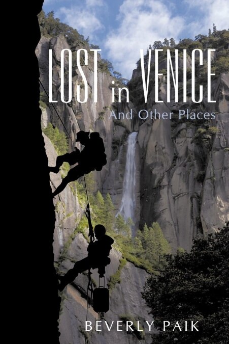 Lost in Venice: And Other Places (Paperback)