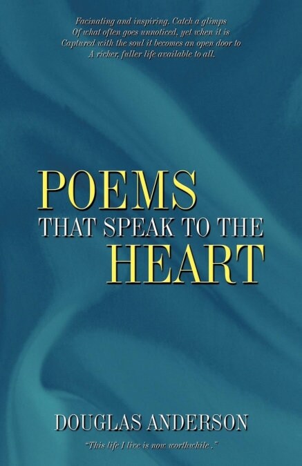 Poems That Speak to the Heart (Paperback)