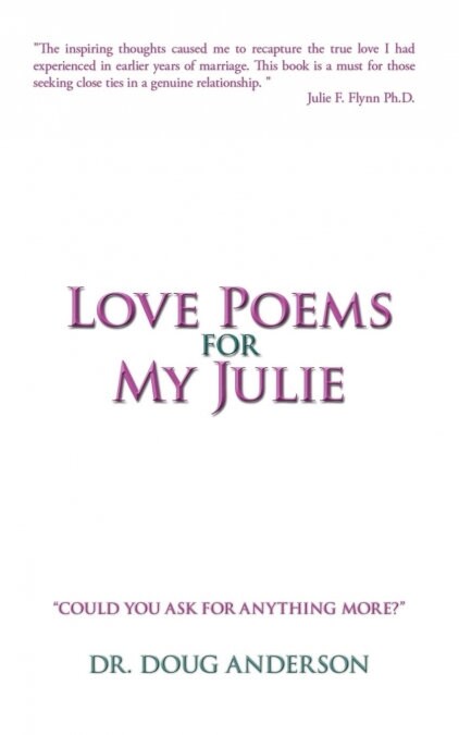 Love Poems for My Julie (Paperback)