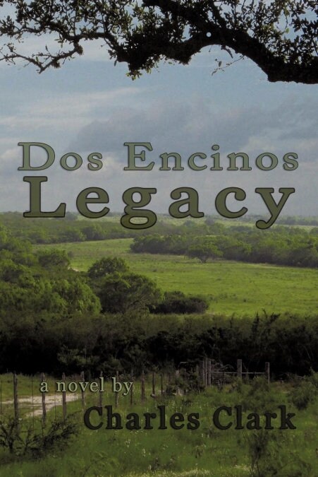 DOS Encinos Legacy (Paperback)