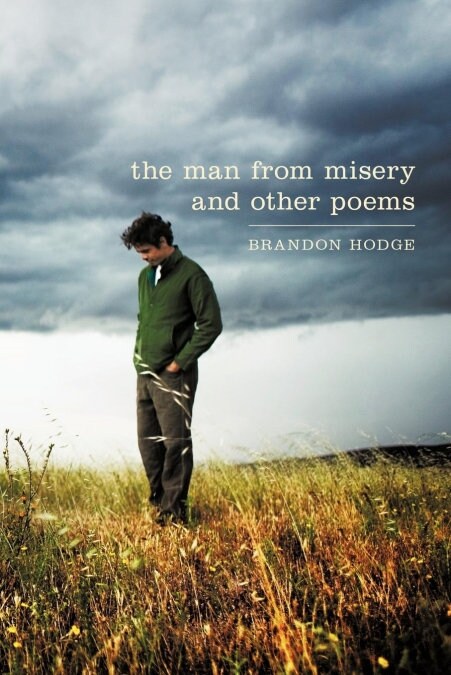 The Man from Misery and Other Poems (Paperback)