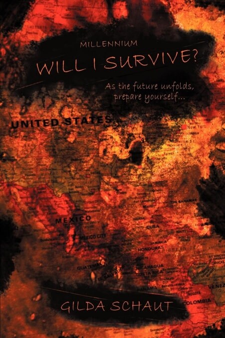 Millennium Will I Survive?: As the Future Unfolds Prepare Yourself... (Paperback)