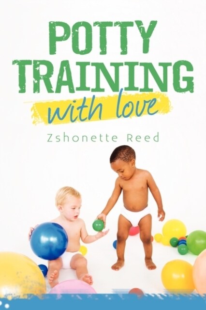 Potty Training with Love (Paperback)