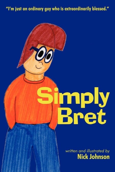 Simply Bret (Paperback)