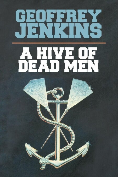 A Hive of Dead Men (Paperback)