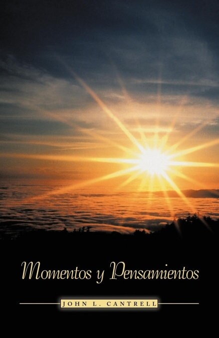 Momentos y Pensamientos (Paperback)