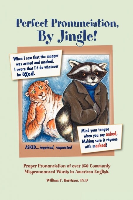 Perfect Pronunciation, by Jingle! (Paperback)