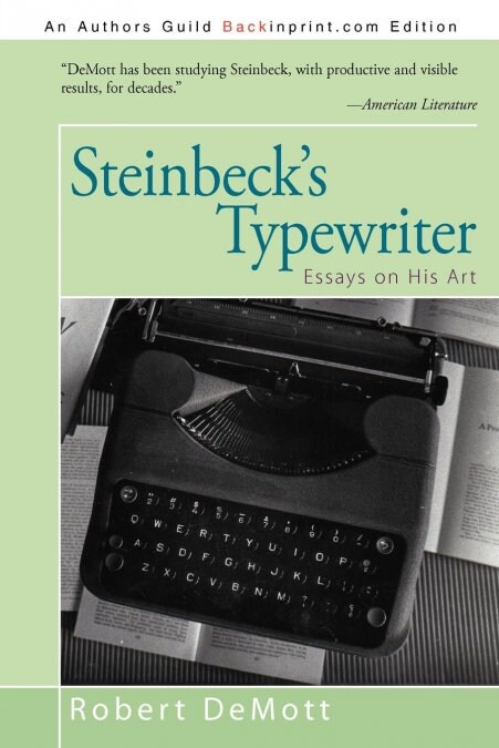 Steinbecks Typewriter: Essays on His Art (Paperback)