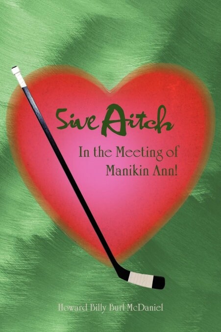 5ive Aitch: In the Meeting of Manikin Ann! (Paperback)