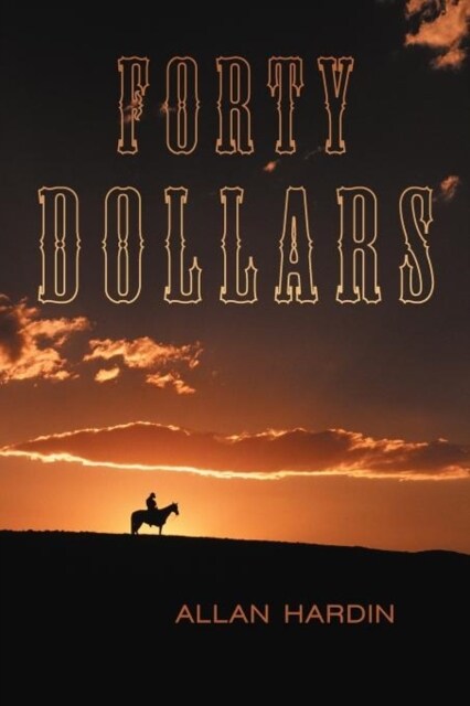 Forty Dollars (Paperback)