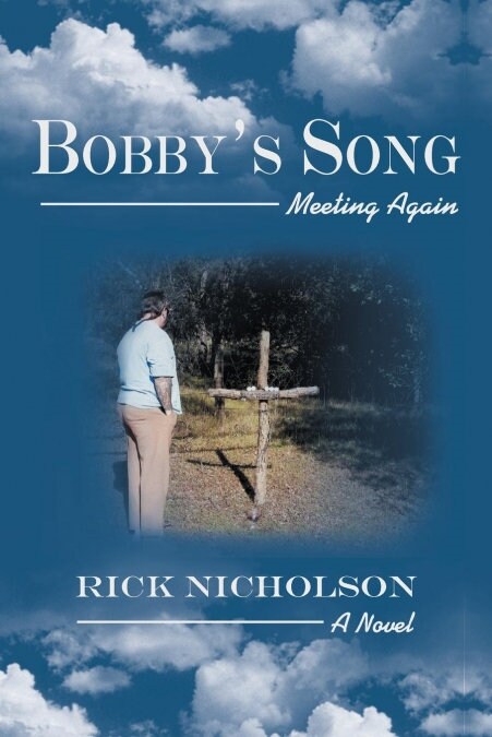 Bobbys Song: Meeting Again (Paperback)