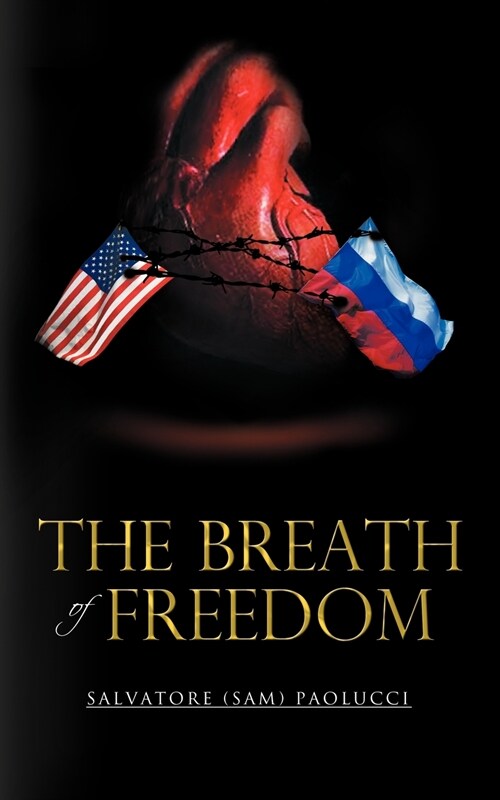 The Breath of Freedom (Paperback)