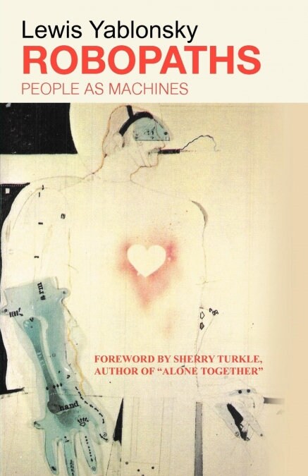 Robopaths: People as Machines (Paperback)