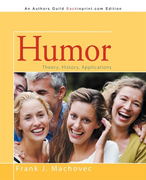 Humor: Theory, History, Applications (Paperback)