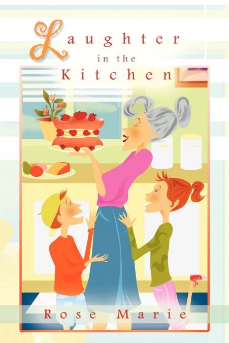 Laughter in the Kitchen (Paperback)