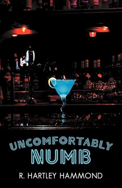 Uncomfortably Numb (Paperback)
